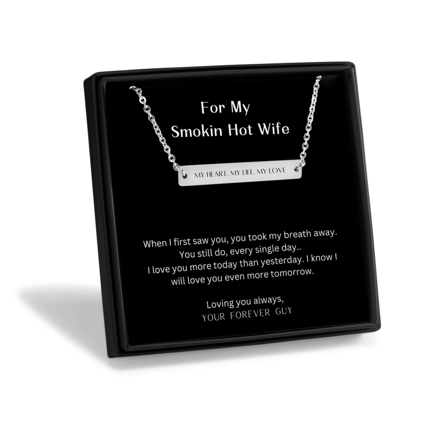 My Smokin Hot Wife Horizontal Bar Necklace - Personalized Gift for Her, Anniversary, Wife Jewelry- Just because.